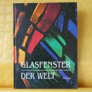 Glasfenster der Welt